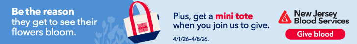 Be the reason they get to see their flowers bloom. Plus get a mini tote when you join us to give. 4/1/26-4/8/26. New Jersey Blood Services. Give blood.