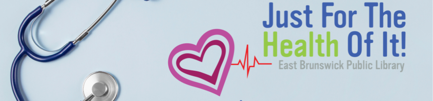 Pending Event Just For the Health of It: The Library's Prescription for Quality Health & Wellness Information, www.JustForTheHealthOfIt.org