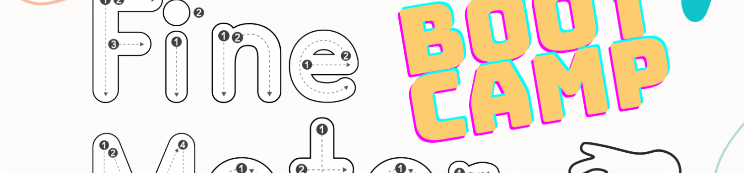 image of text 'Fine Motor Boot Camp' 
